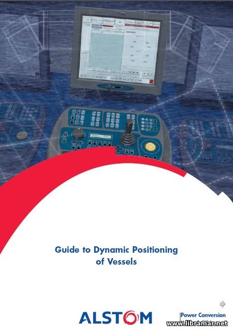 Guide to Dynamic Positioning of Vessels
