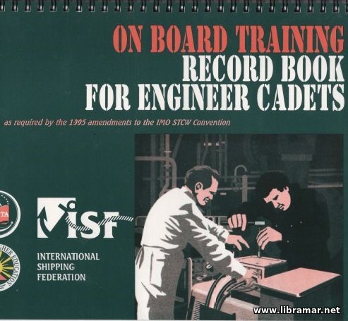 On Board Training Record Book for Engineering Cadets