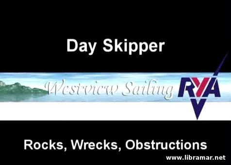 WESTVIEW SAILING'S ONLINE RYA DAY SKIPPER SHOREBASED NAVIGATION COURSE — ROCKS, WRECKS AND OBSTRUCTIONS