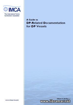 IMCA - A Guide to DP-Related Documentation for DP Vessels