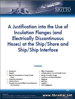 A JUSTIFICATION INTO THE USE OF INSULATION FLANGES AT THE SHIP—SHORE AND SHIP—SHIP INTERFACE