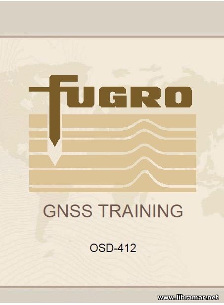 FUGRO GNSS TRAINING — OSD 412 COMPLETE SET