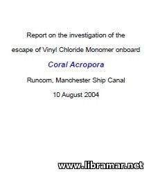 Report on the Investigation of the Escape of Vinyl Chloride Monomer on