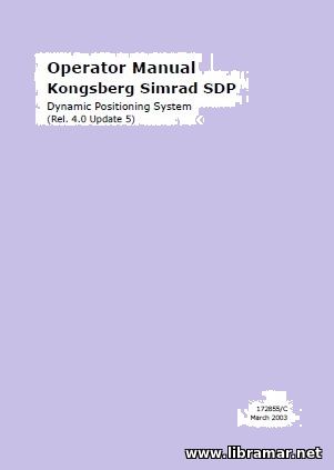 KONGSBERG SIMRAD SDP DYNAMIC POSITIONING SYSTEM OPERATOR MANUAL
