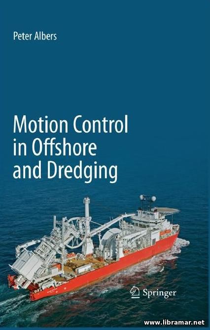 MOTION CONTROL IN OFFSHORE AND DREDGING