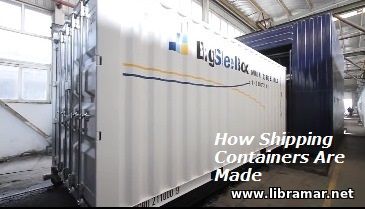 HOW SHIPPING CONTAINERS ARE MADE