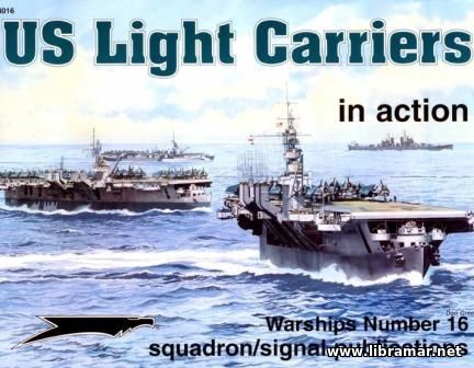 U.S. Light Carriers In Action