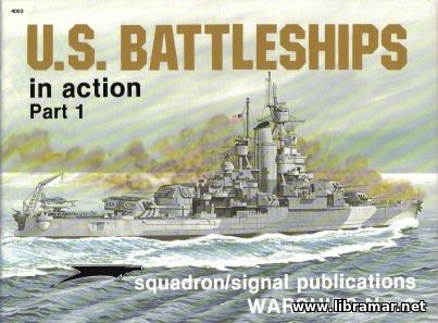 U.S. Battleships In Action