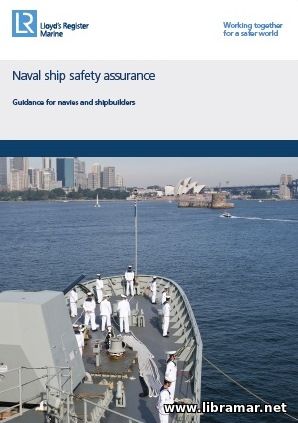 NAVAL SHIP SAFETY ASSURANCE — GUIDANCE FOR NAVIES AND SHIPBUILDERS