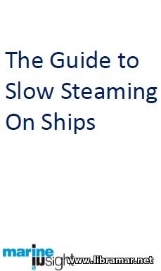 The Guide to Slow Steaming on Ships