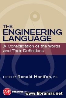 The Engineering Language - A Consolidation of the Words and Their Defi