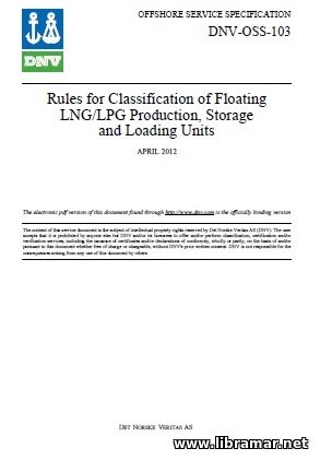DNV RULES FOR CLASSIFICATION OF FLOATING LNG LPG PRODUCTION, STORAGE AND LOADING UNITS