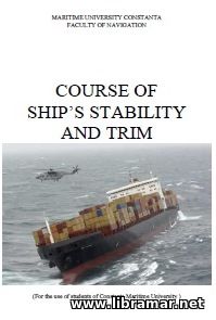 COURSE OF SHIPS STABILITY AND TRIM