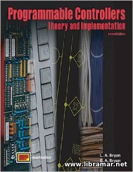 Programmable Controllers - Theory and Implementation
