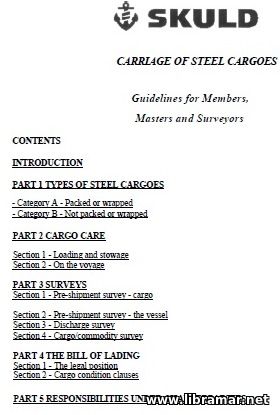 CARRIAGE OF STEEL CARGOES — GUIDELINES FOR MEMBERS, MASTERS AND SURVEYORS