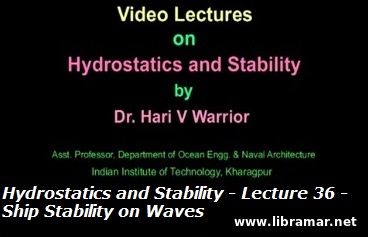 Hydrostatics and Stability - Lecture 36 - Ship Stability on Waves