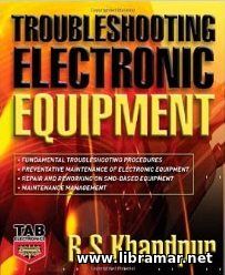 Troubleshooting Electronic Equipment.