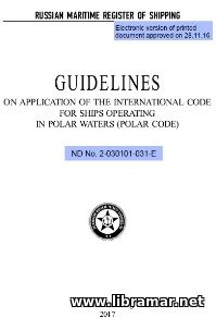 RS GUIDELINES ON APPLICATION OF THE INTERNATIONAL CODE FOR SHIPS OPERATING IN POLAR WATERS