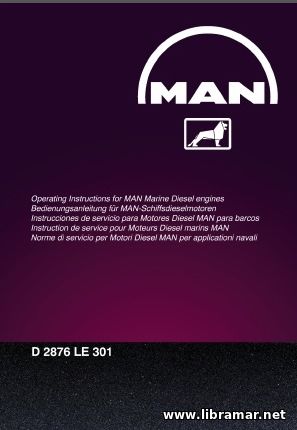 OPERATING INSTRUCTIONS FOR MAN MARINE DIESEL ENGINES — D2876 LE 301