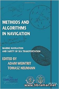 Marine Navigation and Safety of Sea Transportation - Methods and Algor
