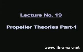 PERFORMANCE OF MARINE VEHICLES AT SEA — LECTURE 19 — PROPELLER THEORIES PART II