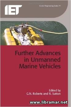 FURTHER ADVANCES IN UNMANNED MARINE VEHICLES
