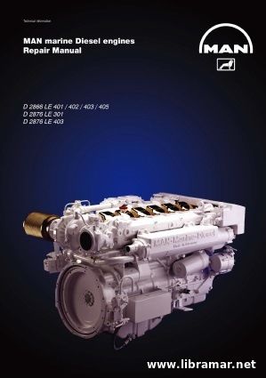 MAN Marine Diesel Engines Repair Manual D2866-LE 401-402-403-405, D287