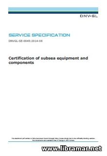 DNV—GL — CERTIFICATION OF SUBSEA EQUIPMENT AND COMPONENTS