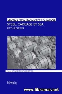 STEEL — CARRIAGE BY SEA — LLOYDS PRACTICAL SHIPPING GUIDE