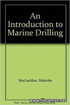 An Introduction to Marine Drilling