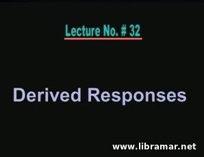 PERFORMANCE OF MARINE VEHICLES AT SEA — LECTURE 32 — DERIVED RESPONSES