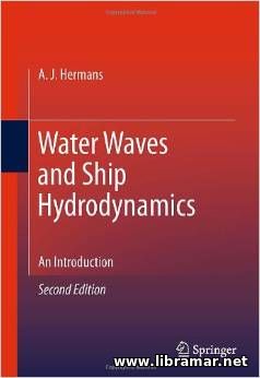 WATER WAVES AND SHIP HYDRODYNAMICS