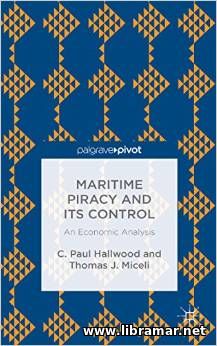 MARITIME PIRACY AND ITS CONTROL — AN ECONOMIC ANALYSIS