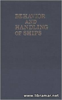 BEHAVIOR AND HANDLING OF SHIPS