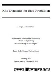 Kite Dynamics for Ship Propulsion