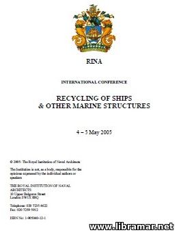 Recycling of Ships and other Marine Structures