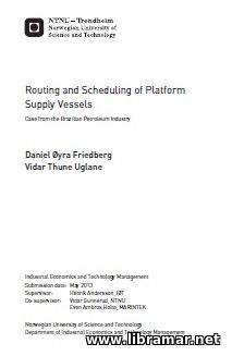 Routing and Scheduling of Platform Supply Vessels - Case from the Braz
