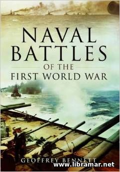 NAVAL BATTLES OF THE FIRST WORLD WAR