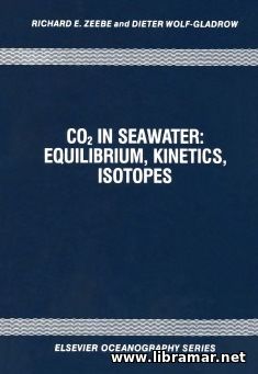 CO2 IN SEAWATER — EQUILIBRIUM, KINETICS, ISOTOPES