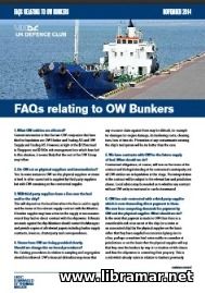 FAQS RELATING TO THE OW BUNKERS