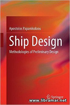 SHIP DESIGN — METHODOLOGIES OF PRELIMINARY DESIGN
