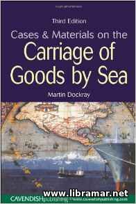 CASES & MATERIALS ON THE CARRIAGE OF GOODS BY SEA