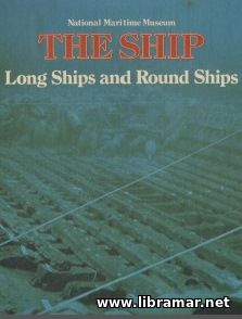 The Ship - Long Ships and Round Ships