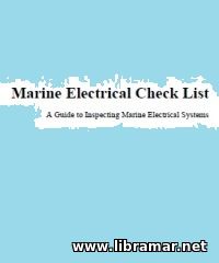 MARINE ELECTRICAL CHECK LIST — A GUIDE TO INSPECTING MARINE ELECTRICAL SYSTEMS