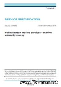 DNV—GL — NOBLE DENTON MARINE SERVICES — MARINE WARRANTY SURVEY