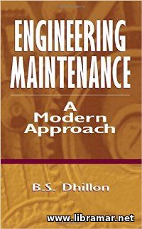 Engineering Maintenance - A Modern Approach