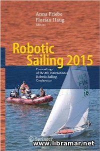 Robotic Sailing 2015 - Proceedings of the 8th International Robotic Sa