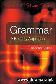 Grammar - A Friendly Approach