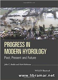 Progress in Modern Hydrology - Past, Present and Future