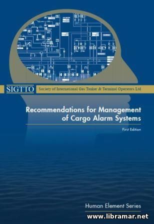 RECOMMENDATIONS FOR MANAGEMENT OF CARGO ALARM SYSTEMS